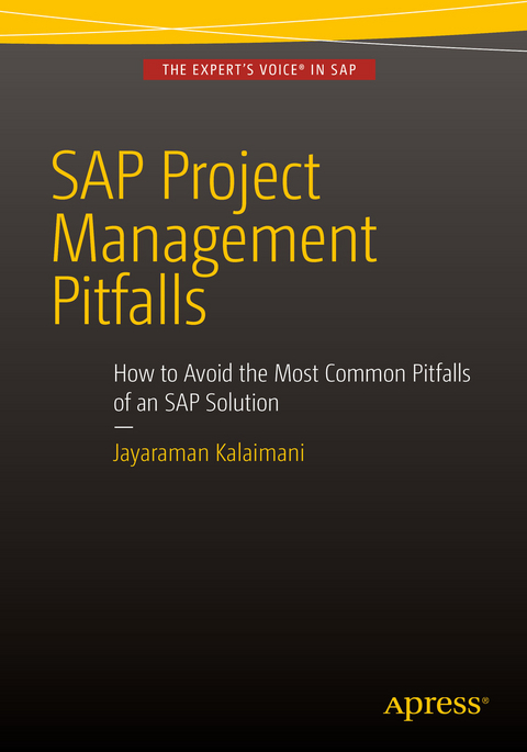 SAP Project Management Pitfalls - Jayaraman Kalaimani