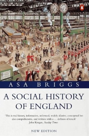 A Social History of England - Asa Briggs