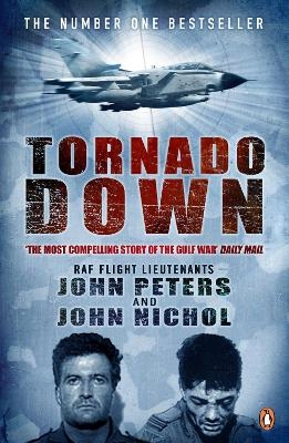 Tornado Down - John Nichol, John Peters