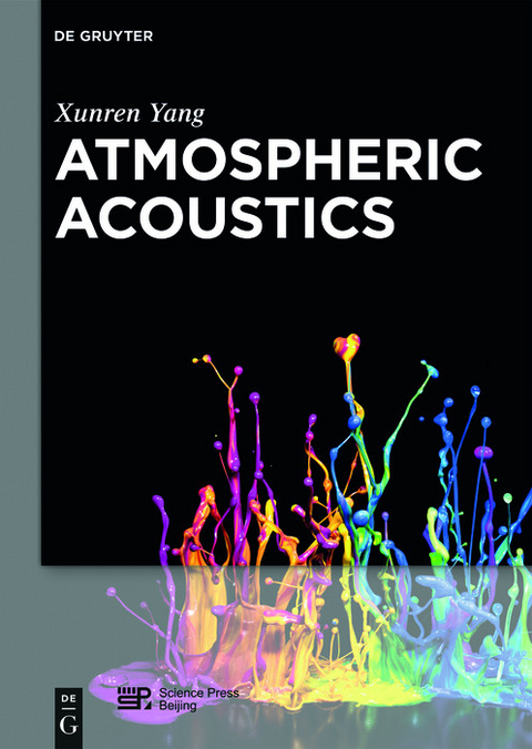 Atmospheric Acoustics - Xunren Yang