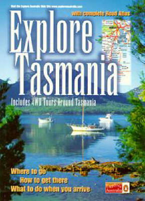 Explore Tasmania