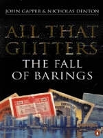 All That Glitters - John Gapper, Nicholas Denton