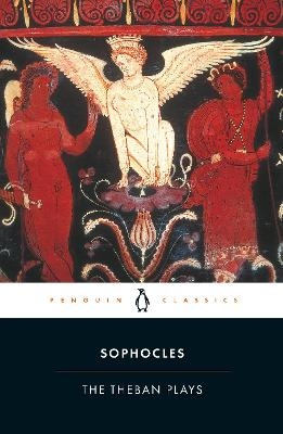 The Theban Plays -  Sophocles