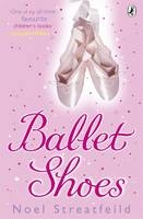 Ballet Shoes - Noel Streatfeild