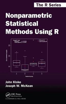 Nonparametric Statistical Methods Using R -  John Kloke,  Joseph W. McKean