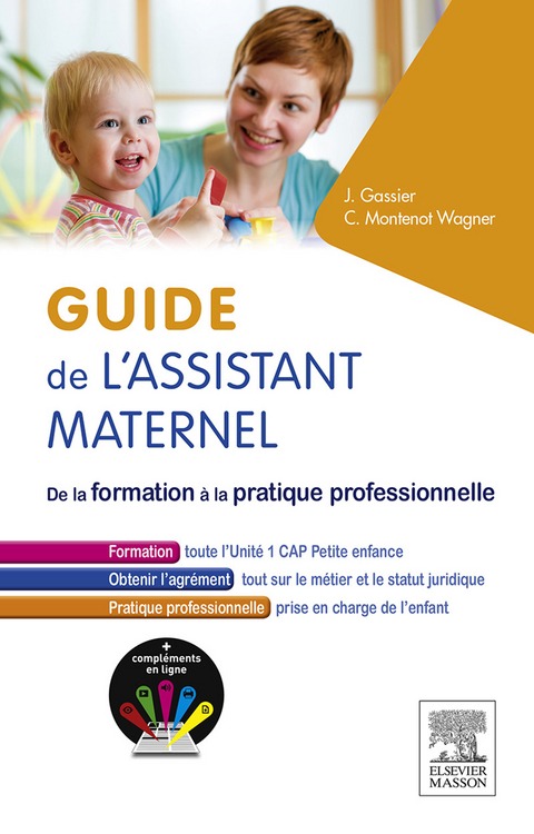 Guide de l''assistant maternel -  Jacqueline Gassier,  Claudine Montenot Wagner