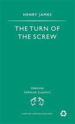 The Turn of the Screw - Henry James