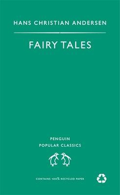 Fairy Tales - Hans Christian Andersen