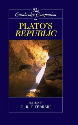 The Cambridge Companion to Plato's Republic - 