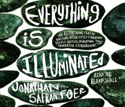 Everything is Illuminated - Jonathan Safran Foer