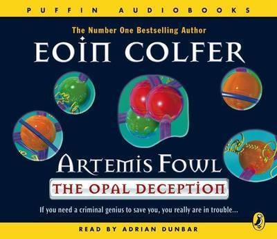 Artemis Fowl: The Opal Deception (CD) - Eoin Colfer