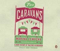 Two Caravans - Marina Lewycka