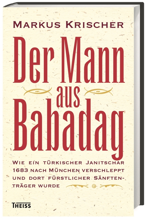 Der Mann aus Babadag - Markus Krischer