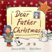 Dear Father Christmas - Jeanne Willis