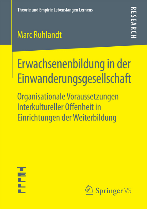 Erwachsenenbildung in der Einwanderungsgesellschaft -  Marc Ruhlandt