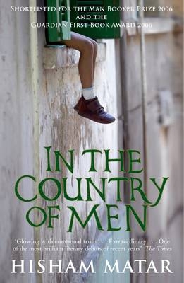 In the Country of Men - Hisham Matar