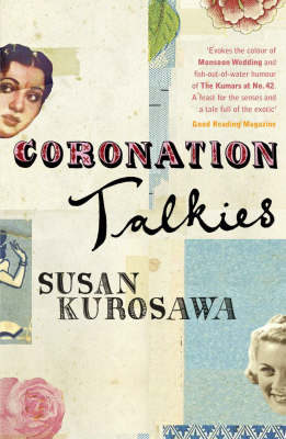 Coronation Talkies - Susan Kurosawa