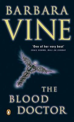 The Blood Doctor - Barbara Vine