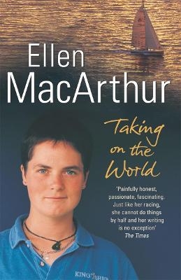 Taking on the World - Ellen MacArthur