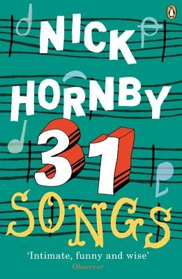 31 Songs - Nick Hornby