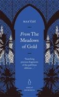 From the Meadows of Gold -  Mas'udi