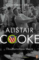 The Marvellous Mania - Alistair Cooke