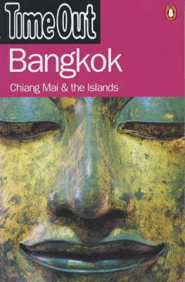 "Time Out" Guide to Bangkok -  "Time Out"