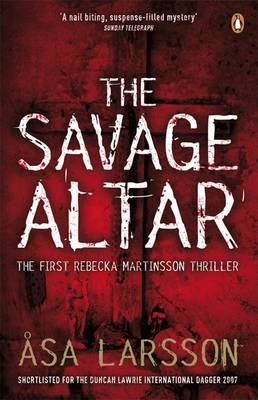 The Savage Altar - Asa Larsson