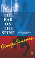 The Bar on the Seine - Georges Simenon