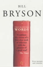 Troublesome Words - Bill Bryson