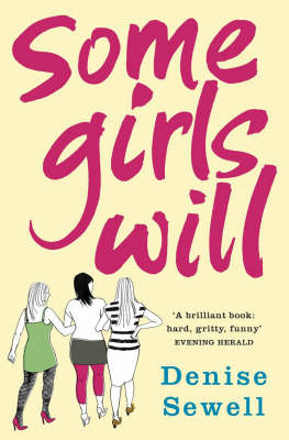 Some Girls Will - Denise Sewell