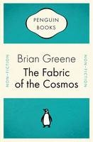 The Fabric of the Cosmos - Brian Greene