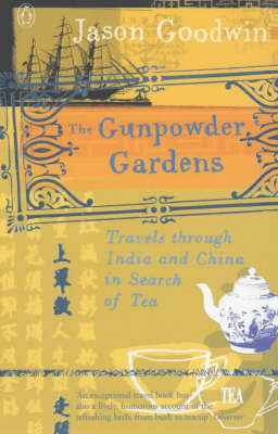 The Gunpowder Gardens - Jason Goodwin