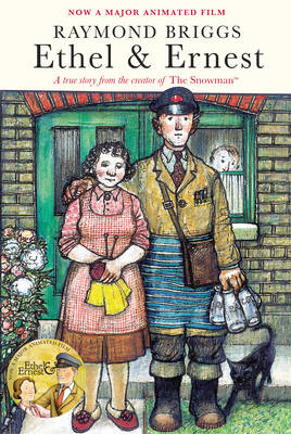 Ethel & Ernest -  Raymond Briggs