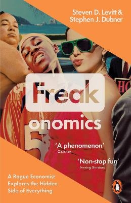 Freakonomics - Steven D. Levitt, Stephen J. Dubner