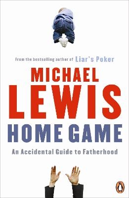 Home Game - Michael Lewis