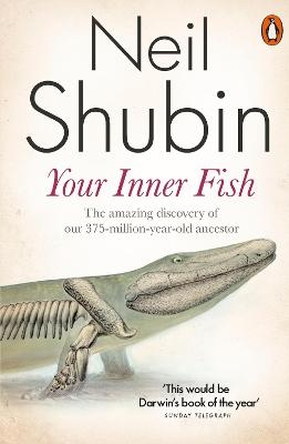 Your Inner Fish - Neil Shubin