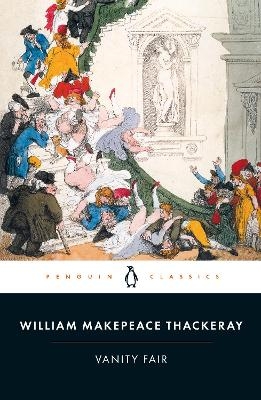 Vanity Fair - William Thackeray