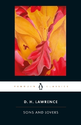 Sons and Lovers - D. H. Lawrence