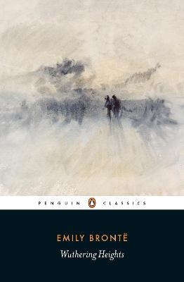 Wuthering Heights - Emily Brontë