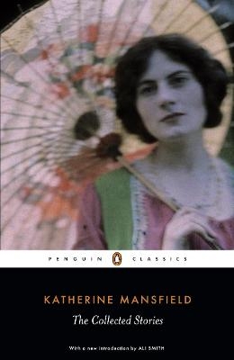 The Collected Stories of Katherine Mansfield - Katherine Mansfield