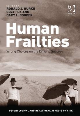 Human Frailties -  Ronald J. Burke,  Suzy Fox