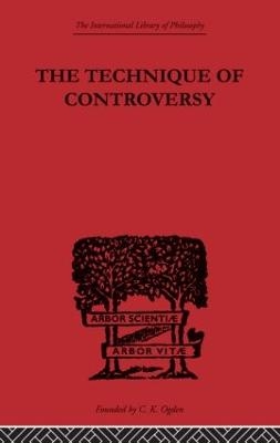 The Technique of Controversy - Boris B. Bogoslovsky