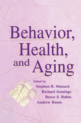 Behavior, Health, and Aging - 