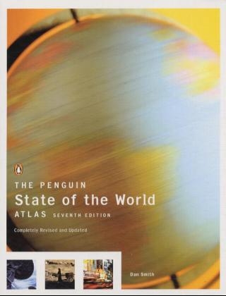 Penguin State of the World Atlas - Dan Smith