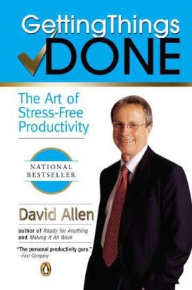 Getting Things Done - David Allen