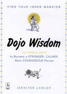 Dojo Wisdom - Jennifer Lawler