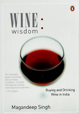 Wine Wisdom - Magandeep Singh