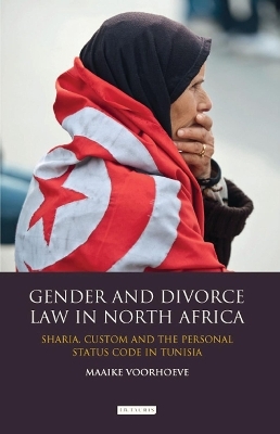 Gender and Divorce Law in North Africa - Maaike Voorhoeve