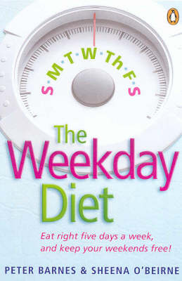 The Weekday Diet - Sheena O'Beirne, Peter Barnes